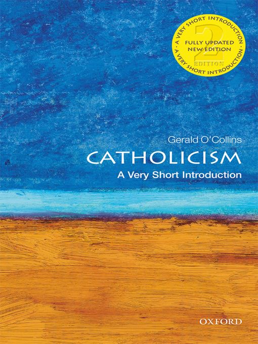Title details for Catholicism by Gerald O'Collins - Available